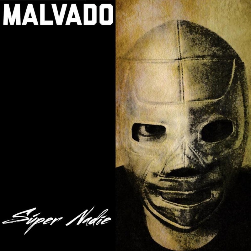 Malvado Super Nadie Lyrics Musixmatch