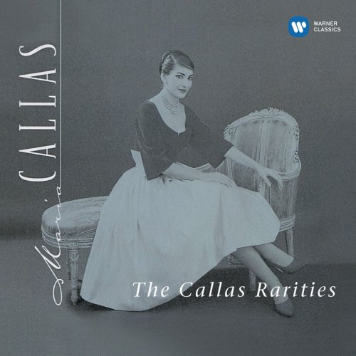 The Callas Rarities (Remastered)