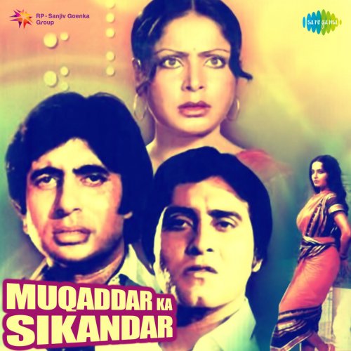 Muqaddar Ka Sikandar (Original Motion Picture Soundtrack)
