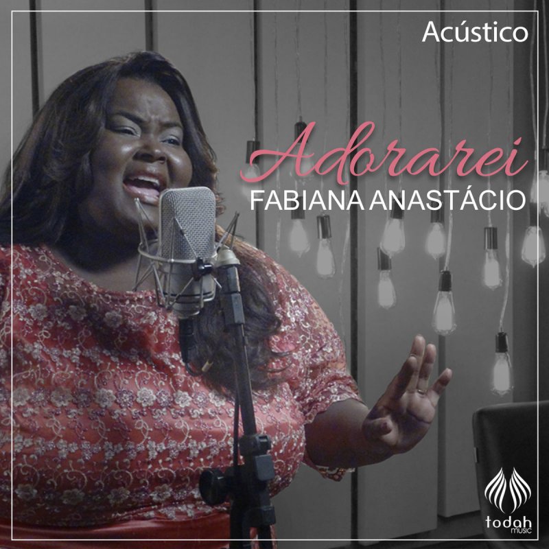 Letra De Adorarei Acustico De Fabiana Anastacio Musixmatch Learn to play keyboard by chord / tabs using chord diagrams, transpose the key, watch video lessons f c c g pela total certeza de tua existência, te adorarei am f por teu santo espirito que habita em mim. musixmatch