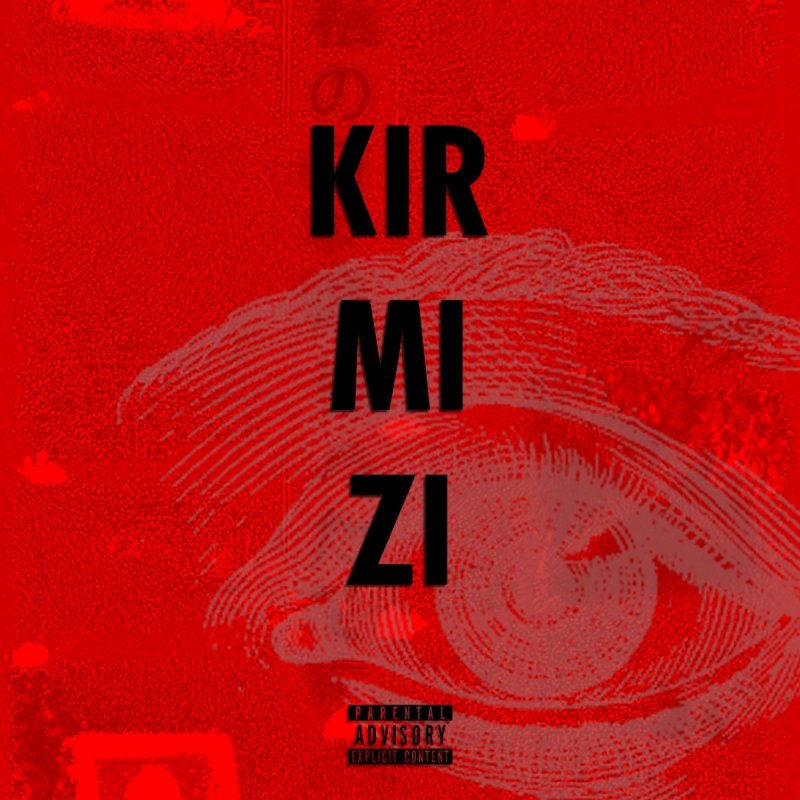 Ahbap Kirmizi Feat Berkay Duman Paroles Musixmatch
