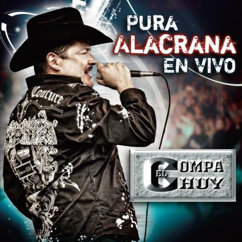 El Compa Chuy El Corrido Del Katch Live Version Lyrics