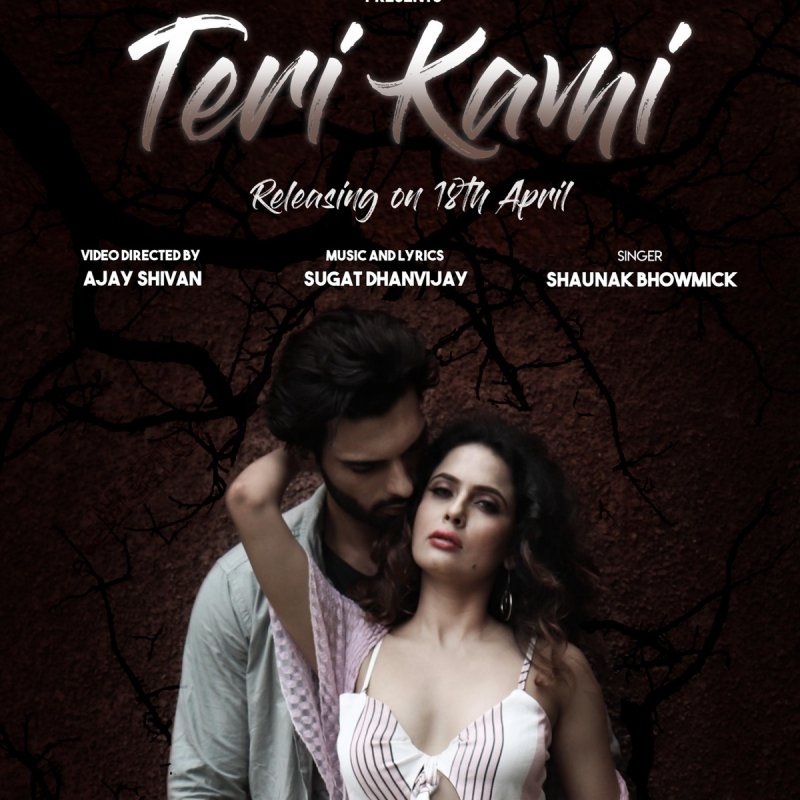 Sugat Dhanvijay Feat Shaunak Bhowmick Teri Kami Songtext Musixmatch musixmatch