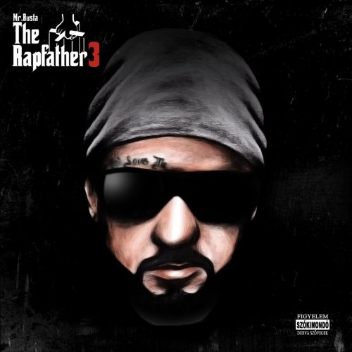 The Rapfather, Vol. 3