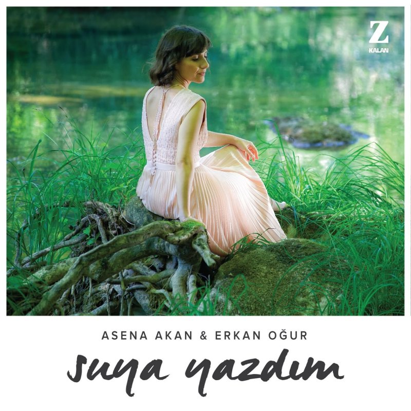 Asena Akan Erkan Ogur Suya Yazdim Lyrics Musixmatch