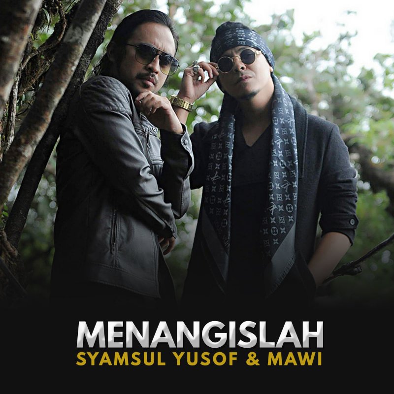 Syamsul Yusof Feat Mawi Menangislah Lyrics Musixmatch