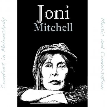 Joni Mitchell Le Canzoni Gli Album I Testi E Le Traduzioni Mtv