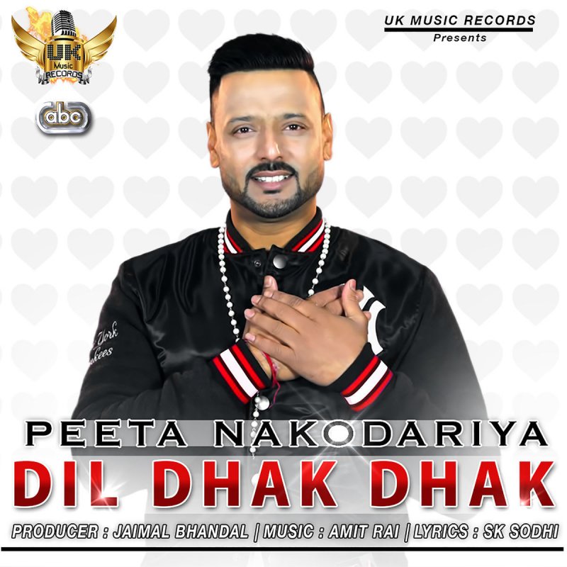 Peeta Nakodariya Feat Amit Rai Dil Dhak Dhak Lyrics Musixmatch Ma creative industries and arts organisation. musixmatch