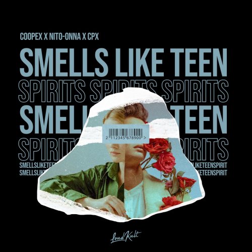 Coopex, Nito-Onna, CPX - Smells Like Teen Spirit lyrics | Musixmatch
