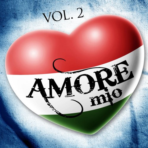 Amore Mio Vol. 2 Sapore D'Italia