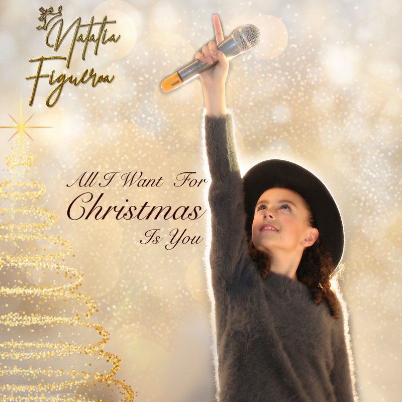 Letra De All I Want For Christmas Is You De Natalia Figueroa Musixmatch