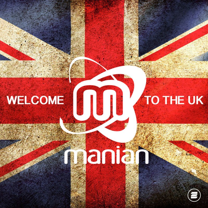 Letra de Welcome to the UK - DJ Gollum Mash Up Edit de Manian feat. DJ  Gollum | Musixmatch