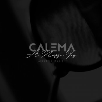 Letras de Calema | Musixmatch