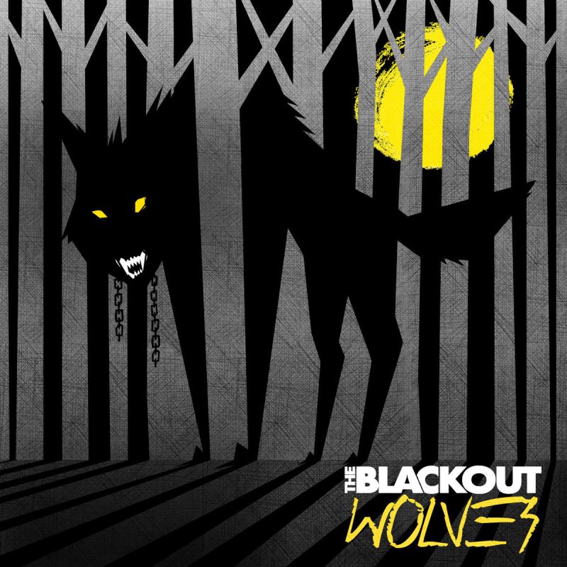 Wolves минус. Blackout. Blackout песня. B;ackout.