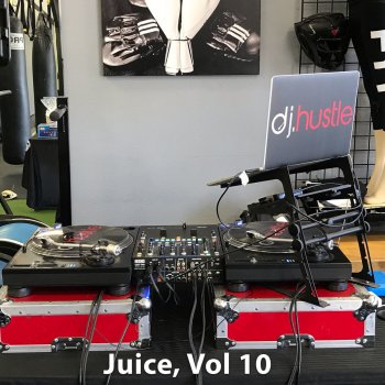 Juice, Vol. 10 (DJ Mix) by DJ Hustle album lyrics | Musixmatch Juice, Vol. 10 (DJ Mix) by DJ Hustle album lyrics | Musixmatch