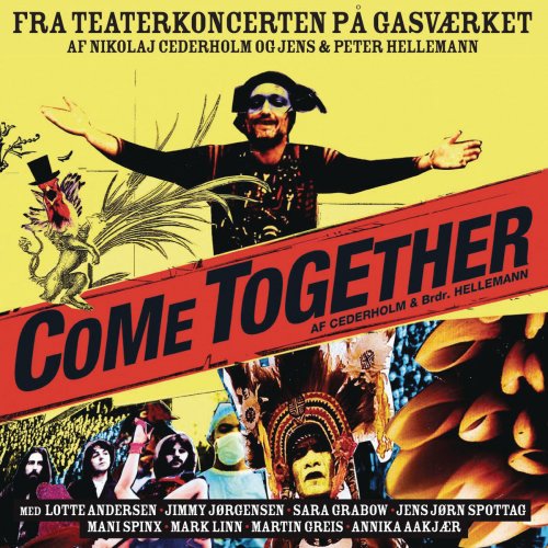 Teaterkoncert - Come Together (af Cederholm & Brdr. Hellemann)