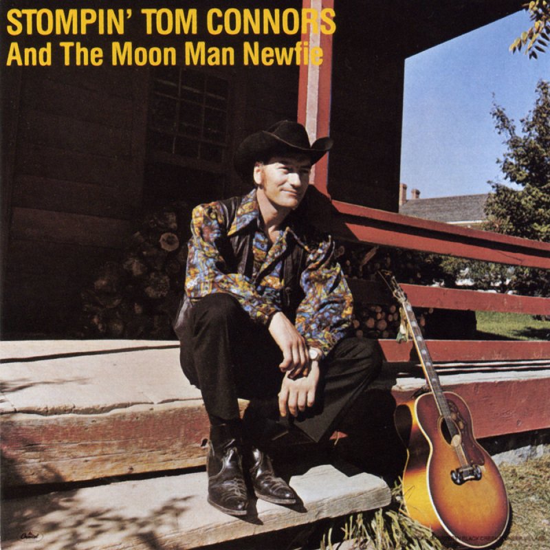 The Man On The Moon Is A Newfie Stompin' Tom Connors - The Moon-Man Newfie Lyrics | Musixmatch