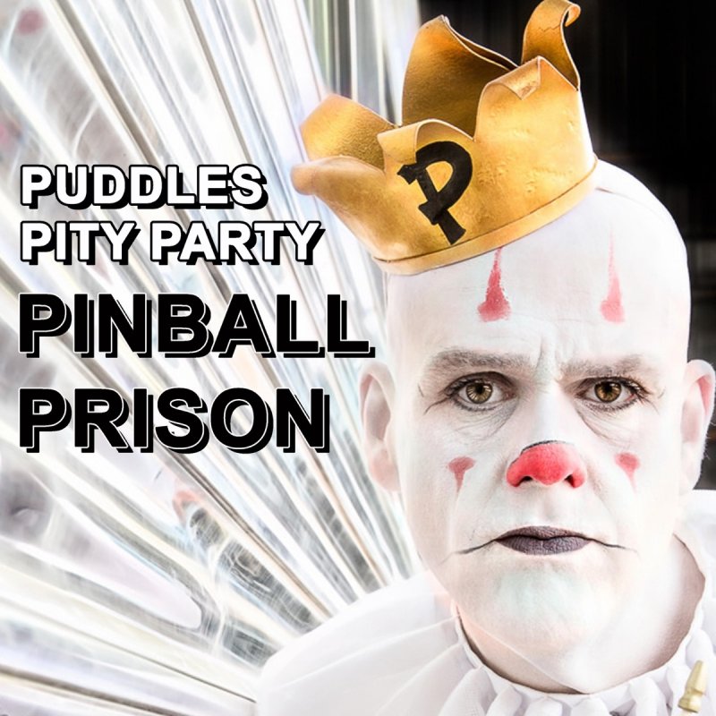 Puddles Pity Party Pinball Prison Lyrics Musixmatch
