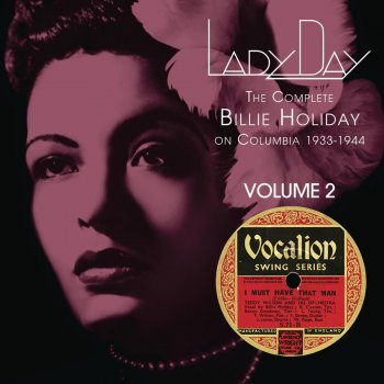 Lady Day: The Complete Billie Holiday On Columbia 1933-1944, Vol. 2