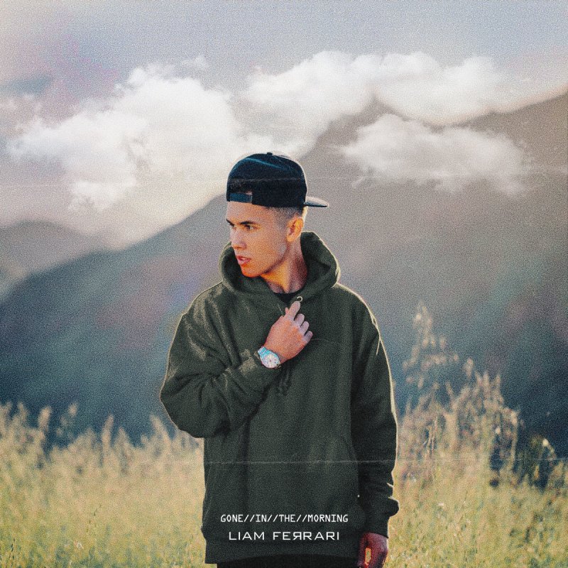 Liam Ferrari Gone In The Morning Paroles Musixmatch Cliquez sur les flèches pour inverser le sens de traduction, dictionnaires bilingues. liam ferrari gone in the morning