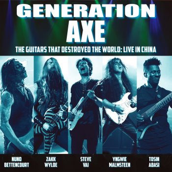 Generation Axe feat. Nuno Bettencourt & Zakk Wylde
