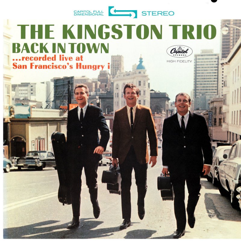 The Kingston Trio Walkin� This Road To My Town Live At The Kingston Trio Walkin� This Road To My Town Live At