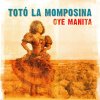Oye Manita Totó La Momposina - cover art