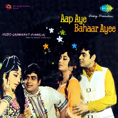 Aap Aye Bahaar Ayee (Original Motion Picture Soundtrack)