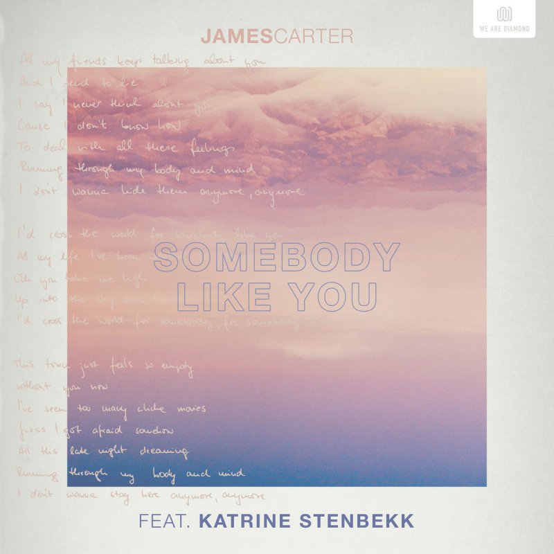 James Carter Feat Katrine Stenbekk Somebody Like You