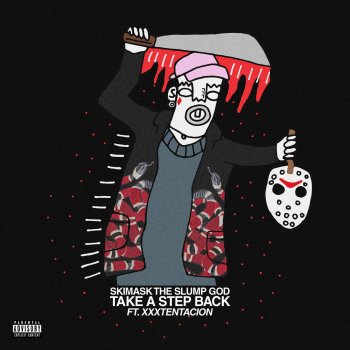 Take A Step Back Testo Ski Mask The Slump God Feat Xxxtentacion Mtv Testi E Canzoni