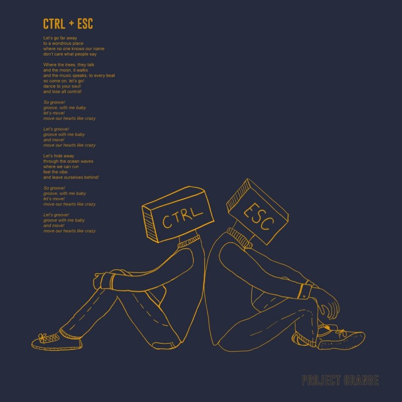 Project Orange Letra De Ctrl Esc Musixmatch