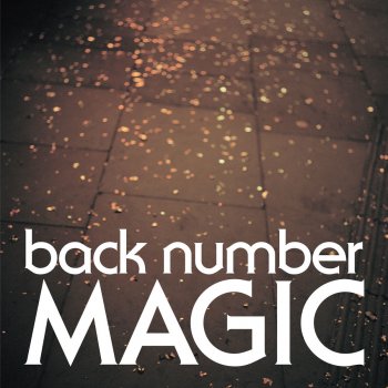 Magic By Back Number Album Lyrics Musixmatch Song Lyrics And Translations