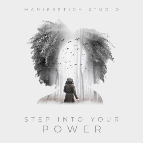 Letra de manifestica_studio - Step Into Your Power | Musixmatch