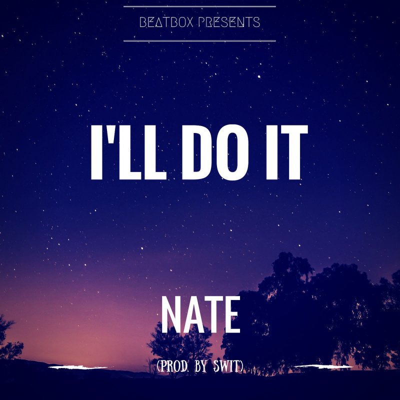 Ill doing. I ll do it. I'll do it. Ill do it.