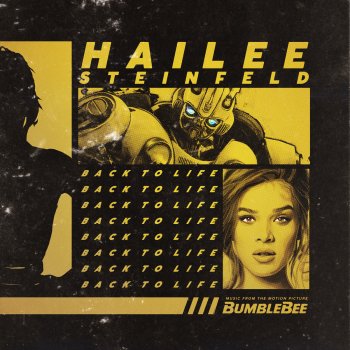 Back to Life (From the Motion Picture "Bumblebee")