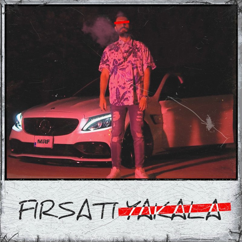 Mrf Firsati Yakala Lyrics Musixmatch