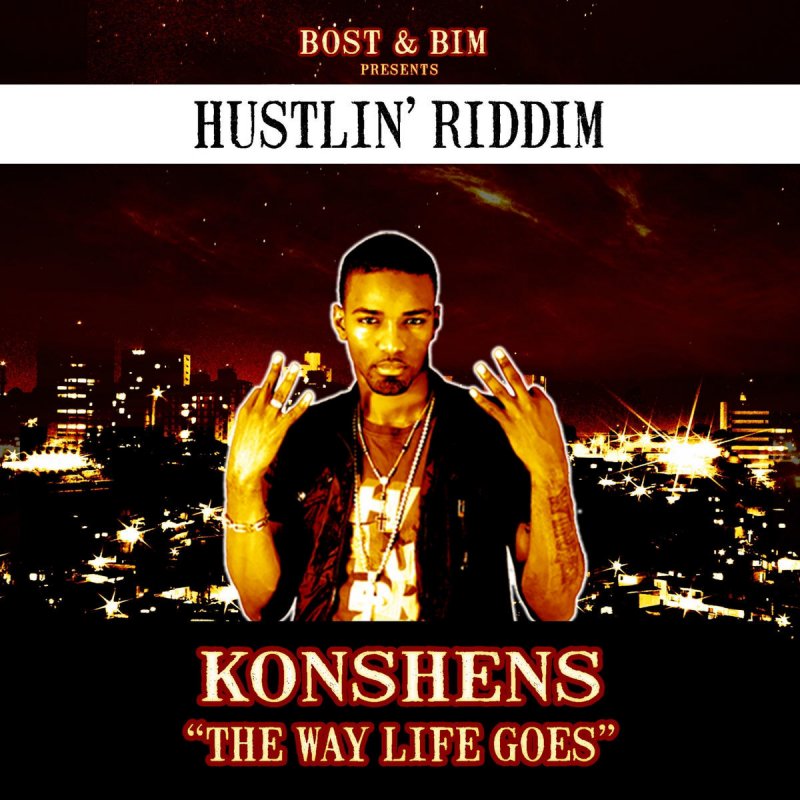 They way life goes. The way Life goes. BIM Music. Konshens. Песни Bost.