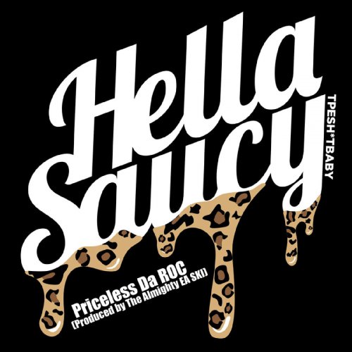 Hella Saucy - Single