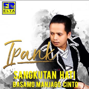 Sangkutan Hati By Ipank Feat Kintani Album Lyrics Musixmatch Song Lyrics And Translations