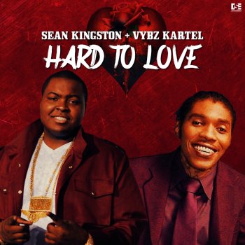 Hard to Love (feat. Sean Kingston) - Single