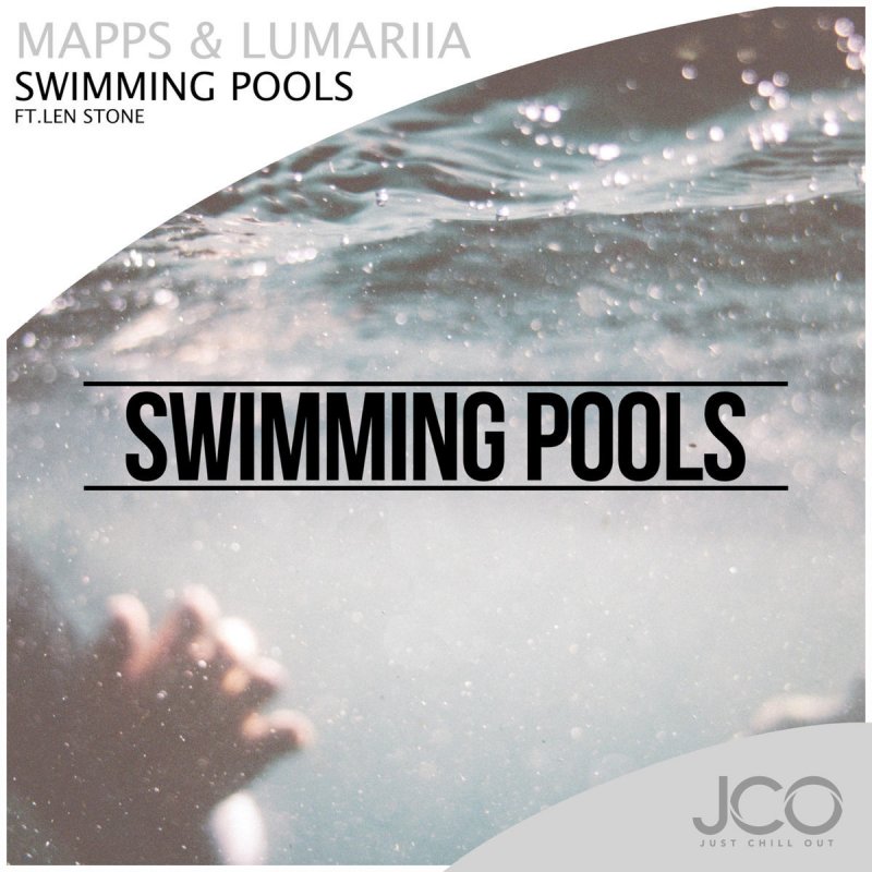 Lumariia, Mapps & Len Stone Swimming Pools Lyrics Musixmatch