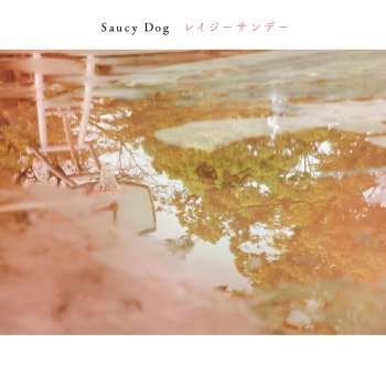 Saucy Dog - Kimi Ga Inai Lyrics | Musixmatch