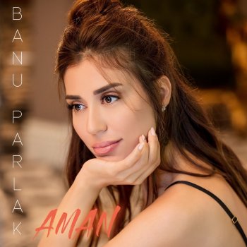 Banu Parlak Lyrics Musixmatch Song Lyrics And Translations