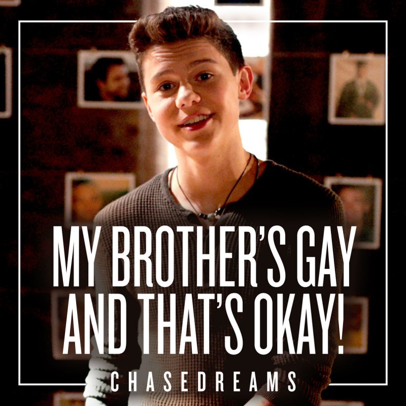 Chasedreams My Brother S Gay And That S Okay Paroles Musixmatch