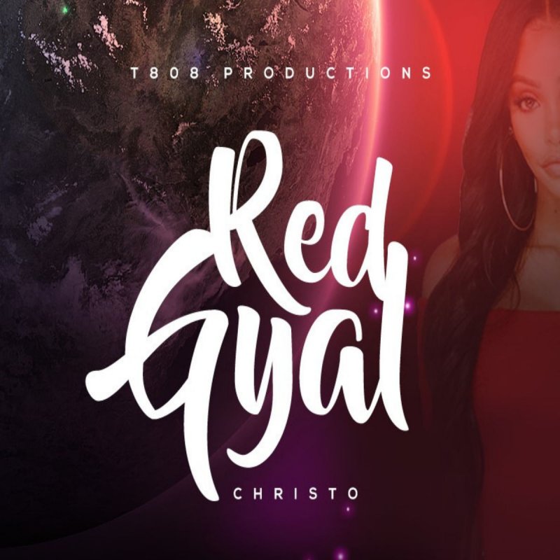 Christo Red Gyal Lyrics Musixmatch Read or print original galang gyal lyrics 2020 updated! christo red gyal lyrics musixmatch