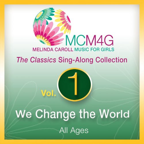 MCM4G, Vol. 1: We Change the World (All Ages)