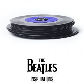 Testi The Beatles - Inspirations