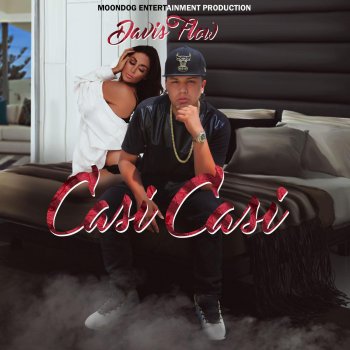 Casi Casi By Davis Flow Album Lyrics Musixmatch Song Lyrics