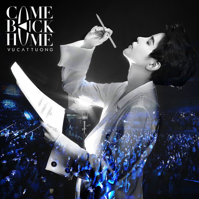 Vũ Cat Tường Come Back Home Lyrics Musixmatch