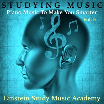 Testi Studying Music: Piano Music to Make You Smarter, Vol. 5
